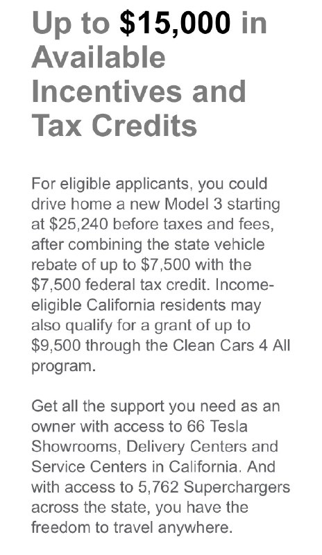 After incentive & tax credit, Model 3 may cost as low as $25,240 in California. That’s getting close to Corolla price territory. Californian residents may also qualify for a grant of up to $9,500.配图